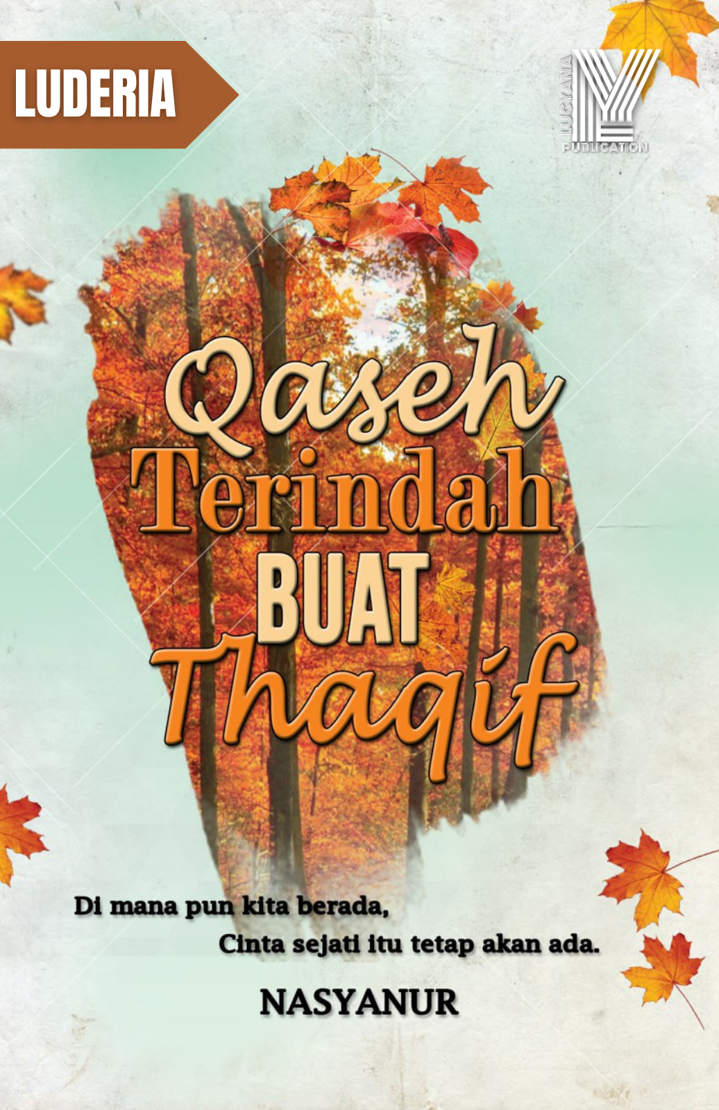 Qaseh Terindah Buat Thaqif