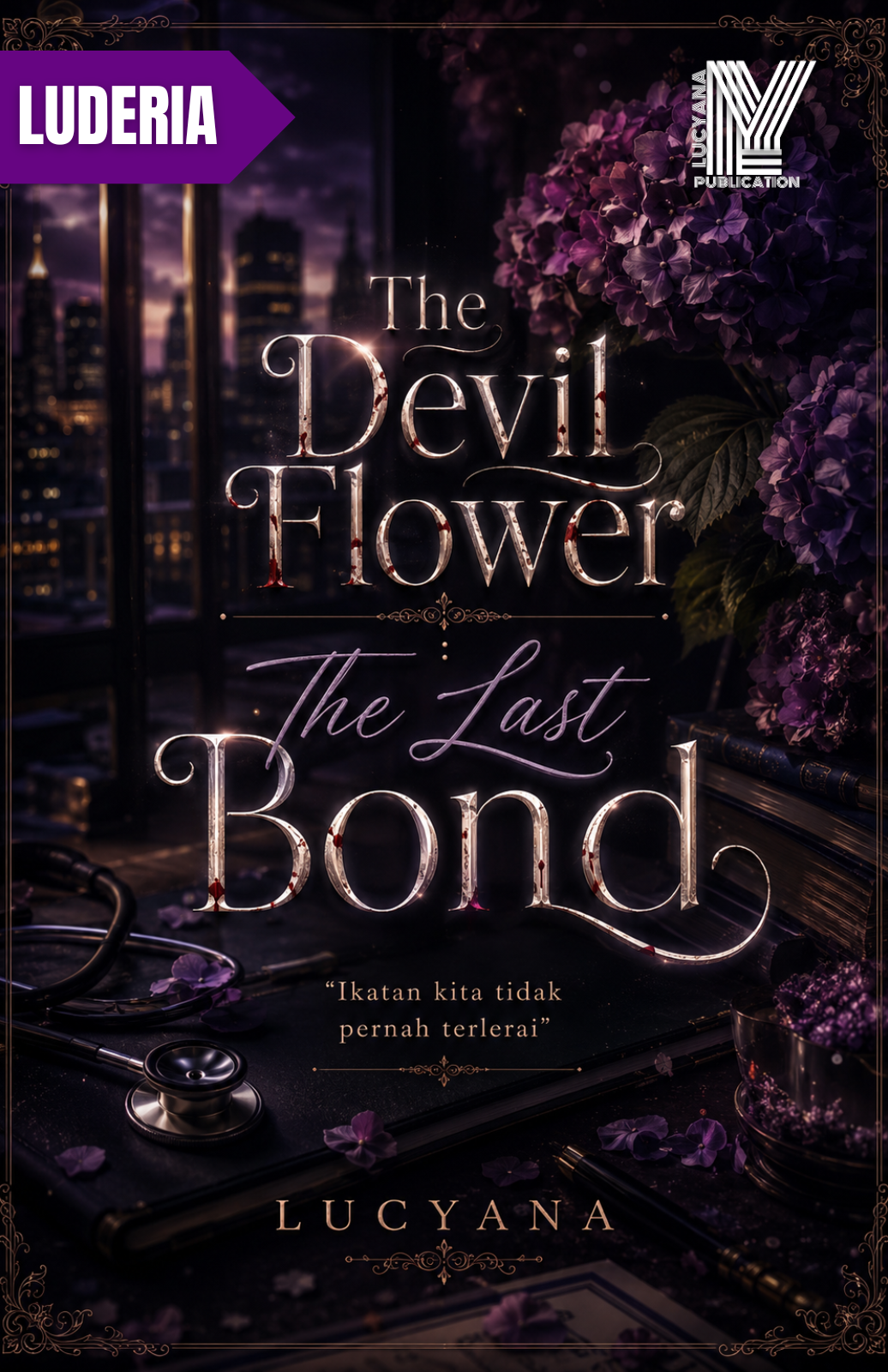 The Devil Flower : The Last Bond