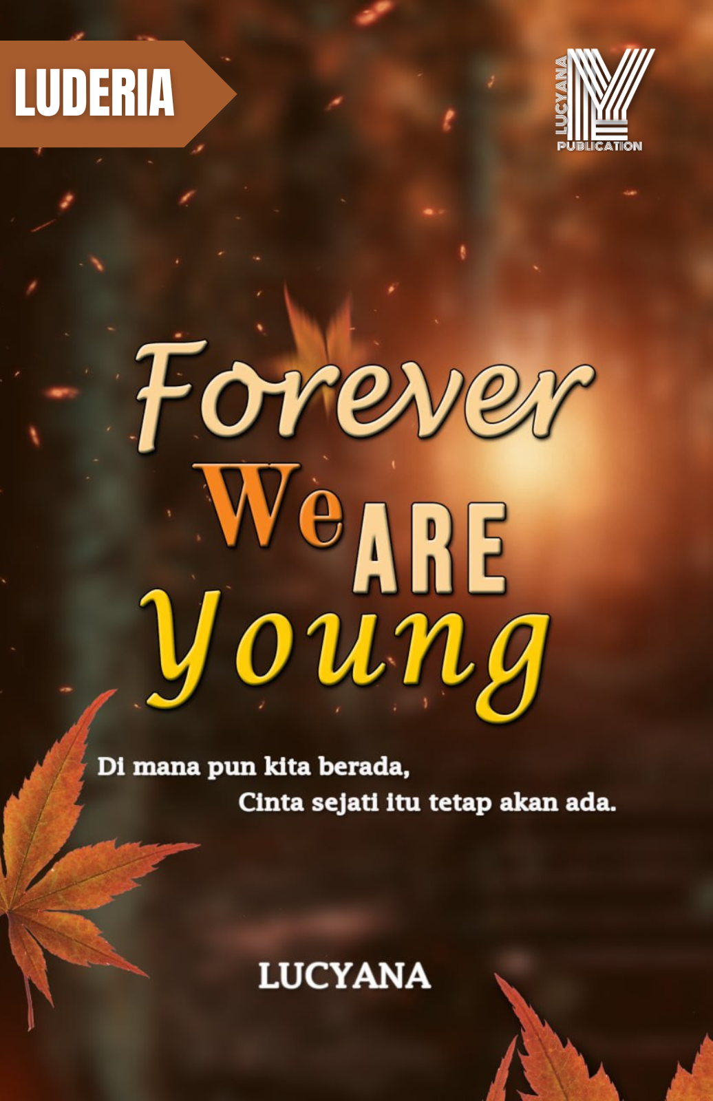 Forever We Are Young
