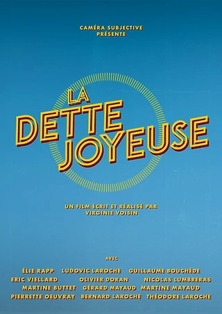 Visuel officiel du film LA DETTE JOYEUSE