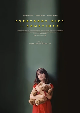 Official visual for EVERYBODY DIES… SOMETIMES