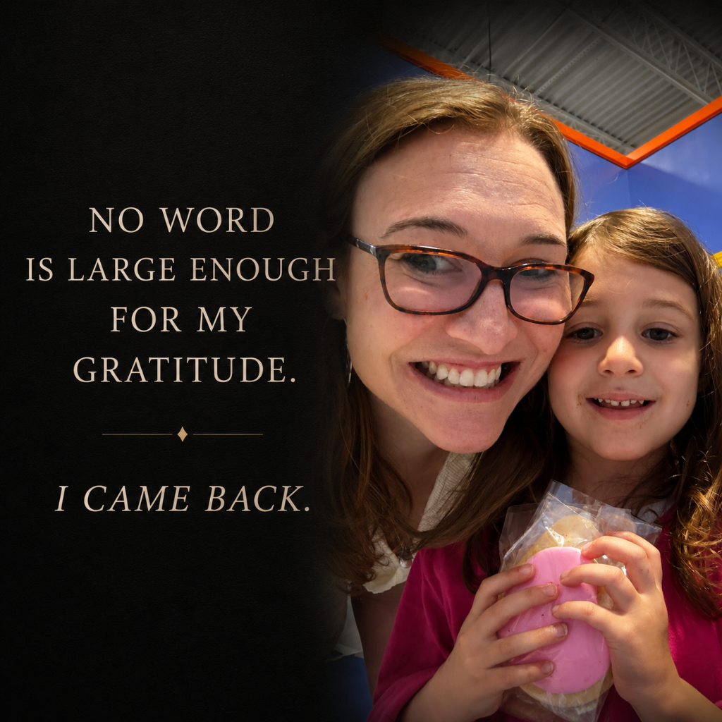 No word is large enough for my gratitude. I came back. — Kathleen C. Thompson with her daughter after recovery