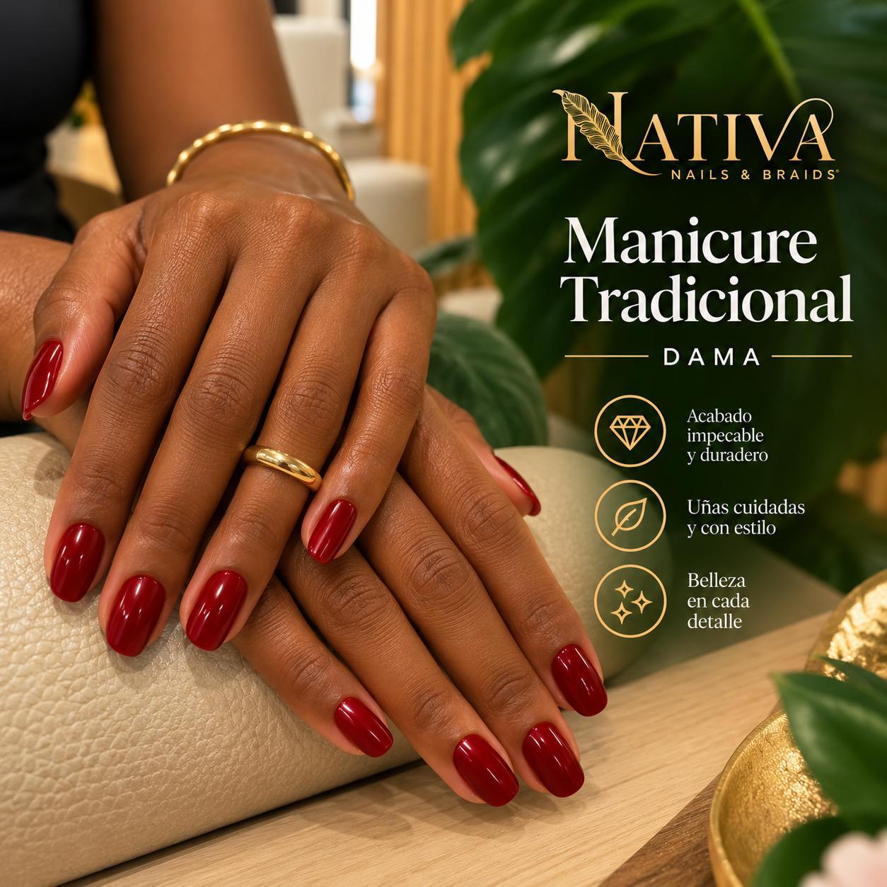Manicure Tradicional Nativa - Dama