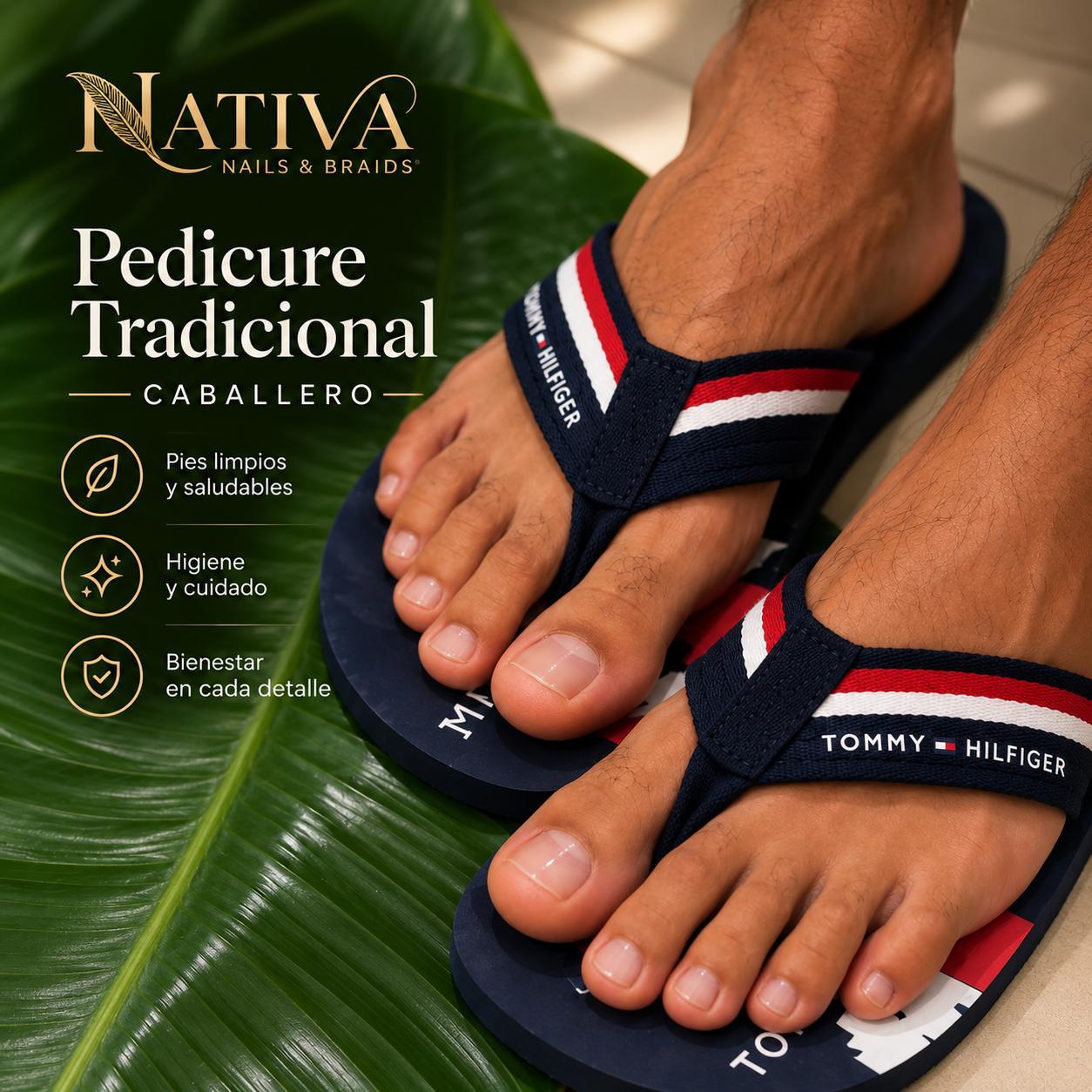 Pedicure Tradicional Nativa - Caballero