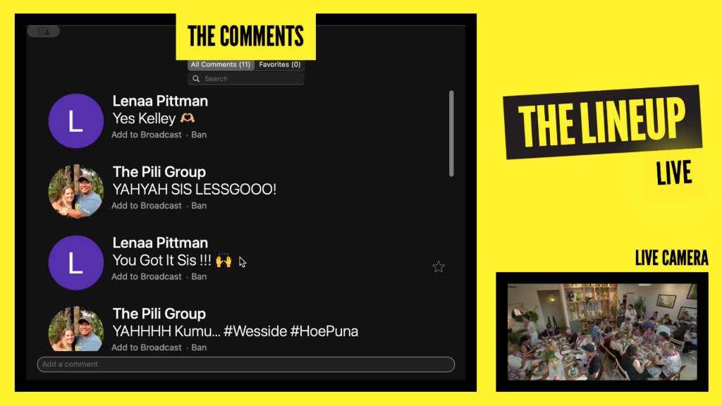Live audience comments during The Lineup Dinner