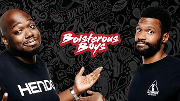 Boisterous Boys