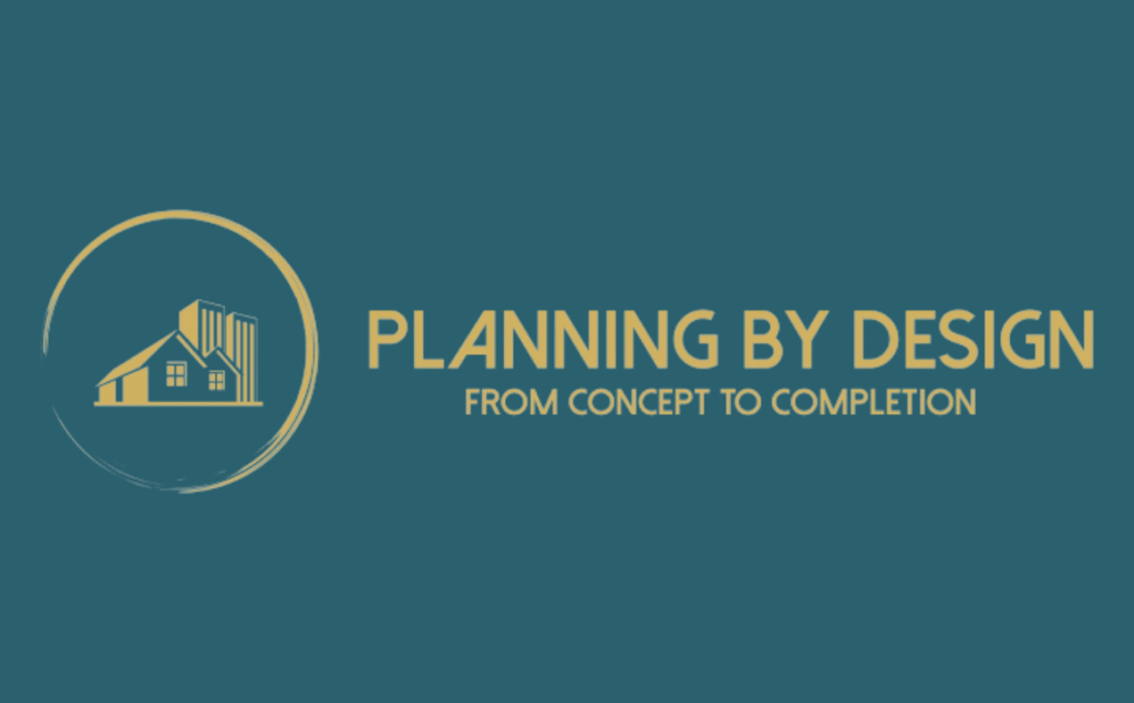 Planning By Design, From Concept to Completion