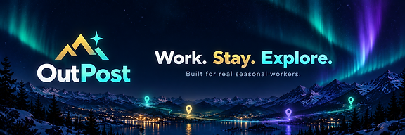 OutPost — Work. Stay. Explore. Built for real seasonal workers. Aurora over a mountain town.
