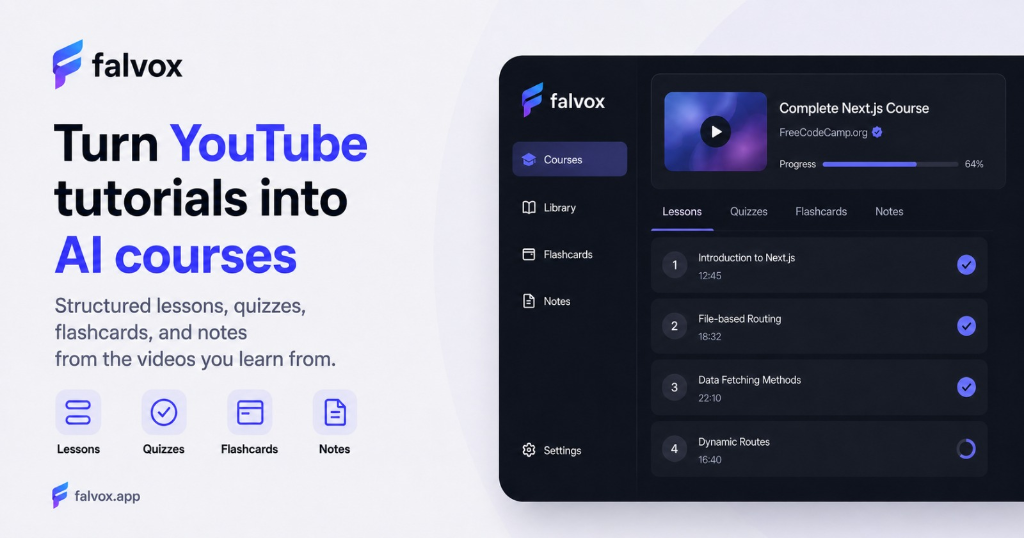 Falvox – Turn YouTube Tutorials into AI Courses