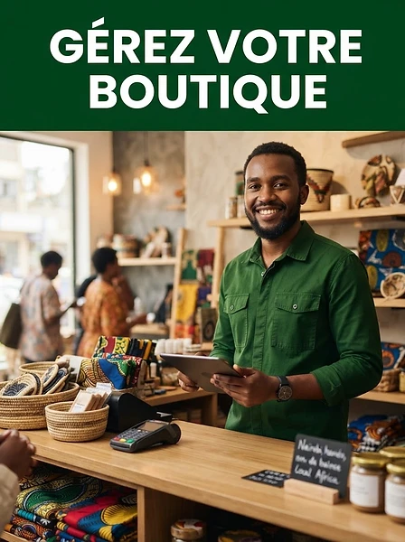 Gérez votre boutique facilement