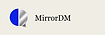 MirrorDM