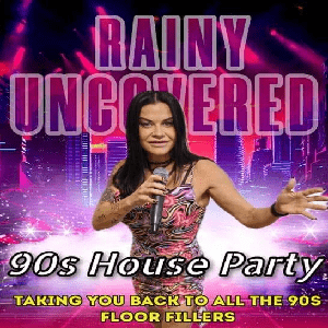 Rainy Uncovered: Tribute to 90s Dance (1hr)