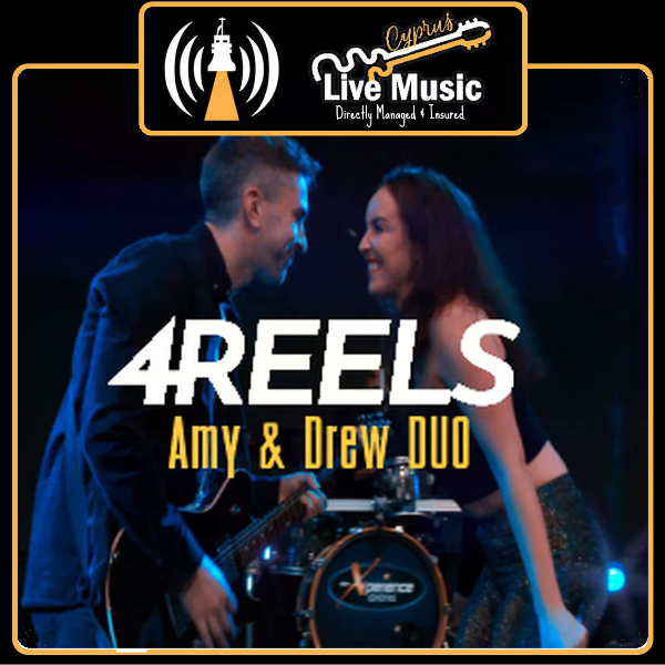 4REELS Live Duo: Amy & Drew