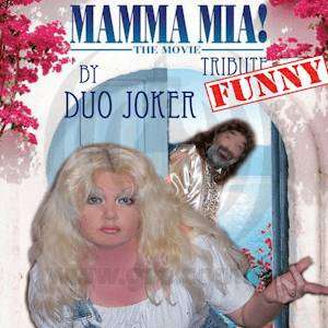 Mamma Mia Tribute by Duo Joker (1hr)