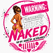 Warning: Rides Naked