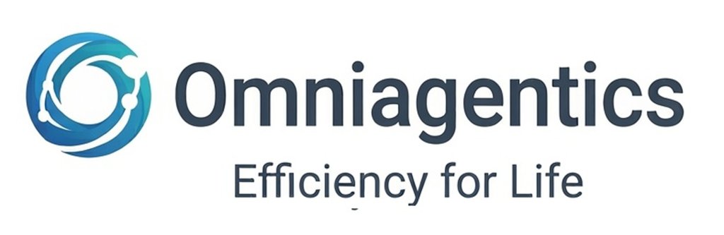 Omniagentics — Efficiency for Life