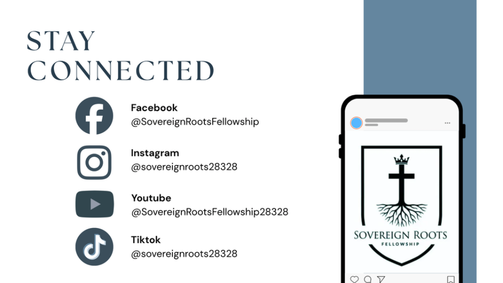 Church slide 3 for Sovereign Roots Fellowship