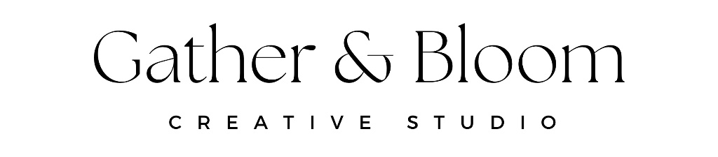 Gather & Bloom — Creative Studio