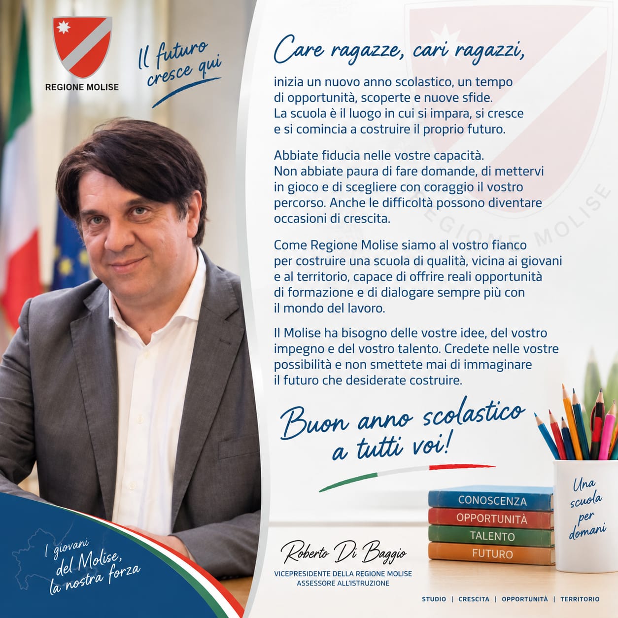 Scuola, Di Baggio: «Buon anno a studenti, famiglie e a tutta la comunità scolastica del Molise»