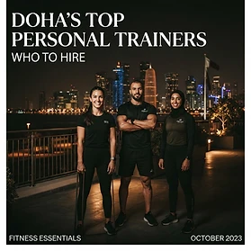 Doha's Top Personal Trainers: Who to Hire and How to Avoid Wasting Money