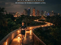 Oxygen Park: Running in Doha's Green Lung