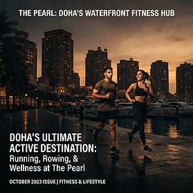 The Pearl: Doha's Waterfront Fitness Hub