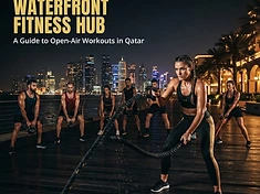 The Pearl: Doha’s Waterfront Fitness Hub, Tested and Ranked