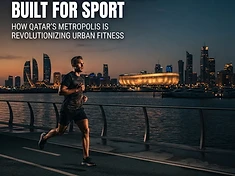 Lusail: The New City Built for Sport