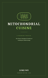 Mitochondrial Cuisine — A Founding Treatise, cover