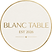 Blanc Table