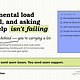 The mental load is real, and asking for help is not failing