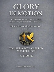 Glory in Motion