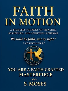 Faith in Motion