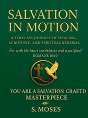 Salvation in Motion