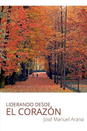 Liderando desde el Corazón