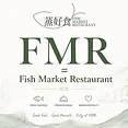 Fish Market Restaurant (FMR)