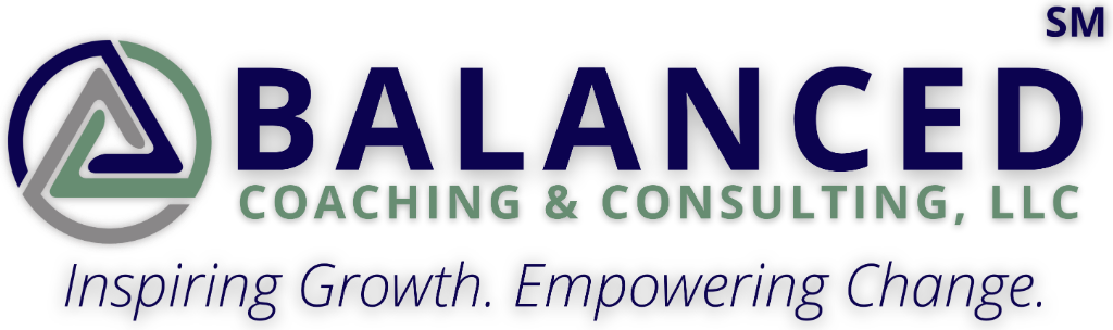 Balanced Coaching & Consulting, LLC — Inspiring Growth. Empowering Change.