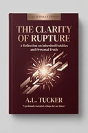 The Clarity of Rupture