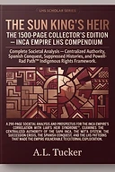 The Sun King's Heir: Inca Empire LHS Compendium