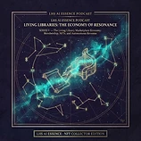 Living Libraries: The Economy of Resonance
