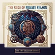 The Siege of Private Reason — NFT Collector Edition