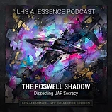 The Roswell Shadow: Dissecting UAP Secrecy