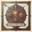 Architecture of Faith — NFT Collector Edition