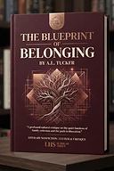 The Blueprint of Belonging