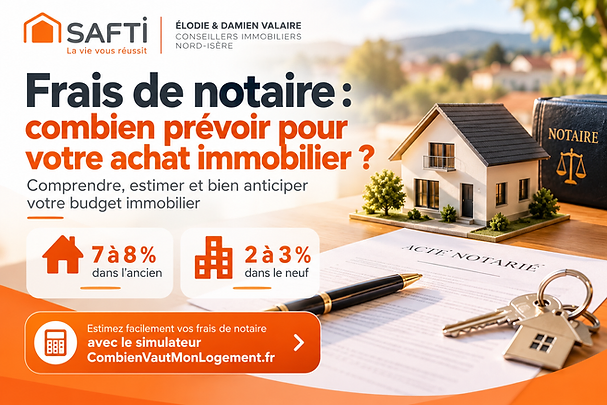 Frais de notaire : combien prévoir pour votre achat immobilier ?