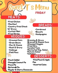 Sweet T’s Friday menu example
