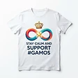 Stay Calm & Support #GAMOS Tee — front
