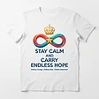 Stay Calm & Carry Endless Hope Tee — front