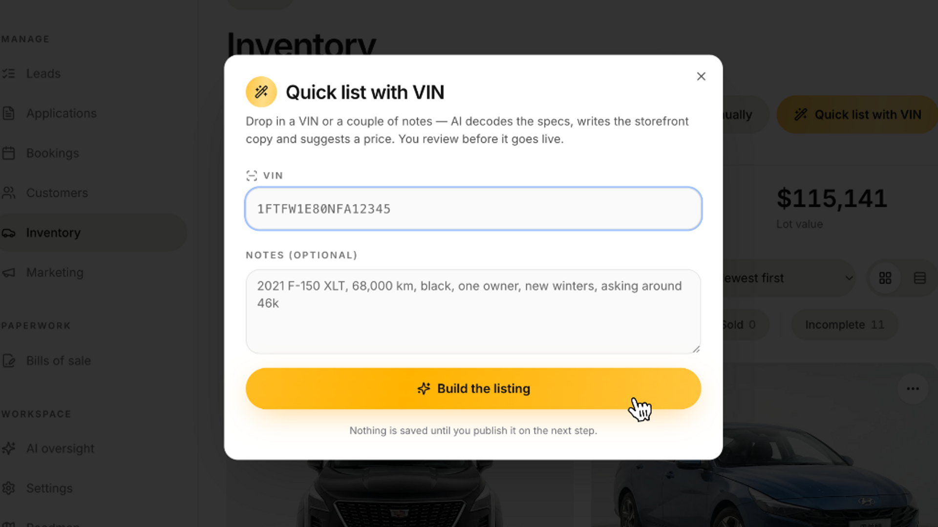 DealerOS inventory with the Quick list with VIN panel open: a sample VIN and notes for a 2021 Ford F-150 XLT, and a Build the listing button.