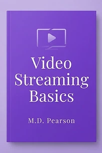 Video Streaming Basics — eBook cover